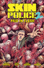 Skin Police TP 02 Paid in Flesh Trades/Hard Covers Oni Press