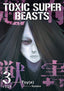 Toxic Super Beasts GN 03 Trades/Hard Covers Titan Comics