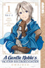 A Gentle Noble's Vacation Recommendation Omnibus 01-03 Trades/Hard Covers Tokyopop