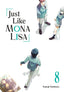 Just Like Mona Lisa GN 08 Trades/Hard Covers Square Enix