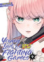 Young Ladies Don't Play Fighting Games GN 09 Trades/Hard Covers Seven Seas Entertainment