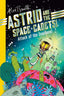 Astrid and the Space Cadets Attack of the Snaliens TP Trades/Hard Covers Dynamite Entertainment