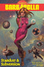 Barbarella (2024) TP Stardust and Subversion Trades/Hard Covers Dynamite Entertainment