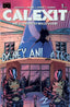 Calexit Say Goodbye to Hollywood #01 C Granda "Glendale" Var Comics Black Mask Studios