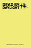 Dead by Daylight The Hillbilly #01 "Blank" Var Comics Titan Comics