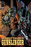 Deadly Tales of the Gunslinger #18