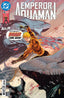 Emperor Aquaman #16 Comics DC Comics