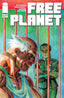 Free Planet #11 Jed Dougherty "Jail" Var Comics Image Comics