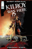 Killroy is Here One-Shot Comics Image Comics