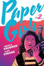 Paper Girls Backpack Edition TP 02 Cliff Chiang "Walkie-Talkie" Cvr Trades/Hard Covers Image Comics