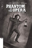 Universal Monsters Phantom of the Opera #03 1:25 Julian Totino Tedesco Var Comics Image Comics