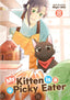 My Kitten is a Picky Eater GN 08 Trades/Hard Covers Seven Seas Entertainment