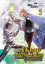 Only I Know the World is Ending and Getting Killed by Rampaging Beasts Only Makes Me Stronger GN 05 Trades/Hard Covers Seven Seas Entertainment