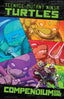 Teenage Mutant Ninja Turtles (2011) Compendium TP 01 Trades/Hard Covers IDW