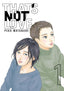 That's Not Love GN 01 Trades/Hard Covers Kodansha Comics