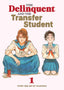 Delinquent and the Transfer Student GN 01 Trades/Hard Covers Seven Seas Entertainment
