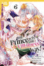 Prince Is in the Villainess' Way GN 06 Trades/Hard Covers Tokyopop