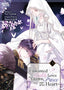 Unwanted Bride Loves the Crown Prince With All Her Heart GN 03 Trades/Hard Covers Tokyopop