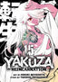 Yakuza Reincarnation GN 15 Trades/Hard Covers Seven Seas Entertainment