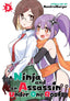 A Ninja and an Assassin Under One Roof GN 03