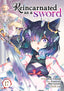 Reincarnated as a Sword GN 17 Trades/Hard Covers Seven Seas Entertainment