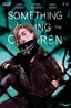 Something is Killing the Children #47 Tula Lotay Var Comics Boom! Entertainment