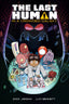 Last Human in a Crowded Galaxy TP Trades/Hard Covers Dark Horse Comics
