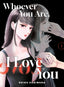 Whoever You Are I Love You GN 01 Trades/Hard Covers Vertical Comics