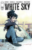 White Sky #01 3rd Ptg Comics Image Comics
