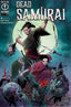 Dead Samurai #07 1:25 Tony Daniel Var