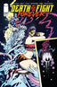 Death Fight Forever #04 1:25 Jim Mahfood Var