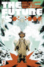 Future Is ****** #13