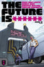 Future Is ****** #13 Ennio Bufi Var