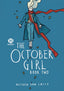 October Girl TP 02 Trades/Hard Covers Mad Cave Studios