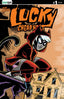Tim Seeley's Lucky Cheap Heat #01 Troy Dongarra Var Comics Ex Posse Holdings