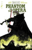 Universal Monsters Phantom of the Opera #04 1:75 Rossi Gifford Var Comics - Back Issues Image Comics