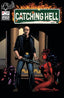 Catching Hell Featuring Reggie Bannister #01 Buz Hasson Var