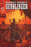 Deadly Tales of the Gunslinger #20