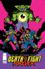 Death Fight Forever #05 Erwin Papa Var