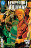 Emperor Aquaman #18 Comics DC Comics