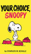 Peanuts Your Choice Snoopy TP Trades/Hard Covers Titan Comics
