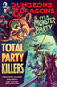 Dungeons & Dragons Total Party Killers #01 Lukas Ketner Var