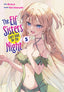 Elf Sisters Can't Wait for the Night GN 05