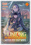 Hunting in Another World with My Elf Wife GN 07