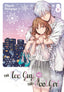 Ice Guy and the Cool Girl GN 11