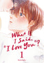 What if I Said I Love You GN 01 Trades/Hard Covers Kodansha Comics