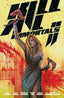 Kill All Immortals II TP Trades/Hard Covers Dark Horse Comics