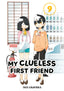 My Clueless First Friend GN 09 Trades/Hard Covers Square Enix