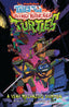 Tales of the Teenage Mutant Ninja Turtles TP A Very Mechazoid Summer Trades/Hard Covers IDW