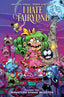 I Hate Fairyland (2022) TP 10 Monsters Gonna Monster Trades/Hard Covers Image Comics